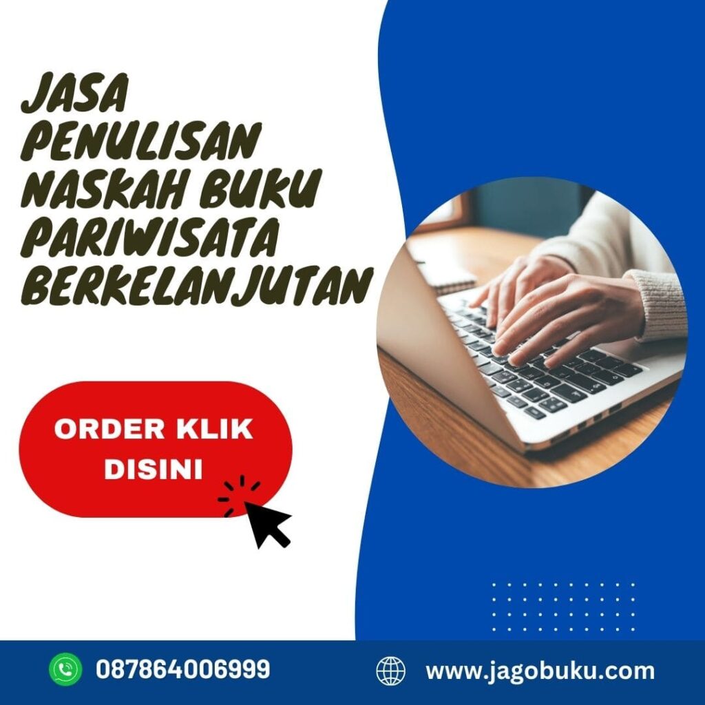 Jasa Penulisan Naskah Buku Pariwisata Berkelanjutan